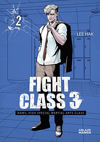 Fight Class 3 Omnibus Vol 2 (FIGHT CLASS 3 OMNIBUS GN) von Ablaze