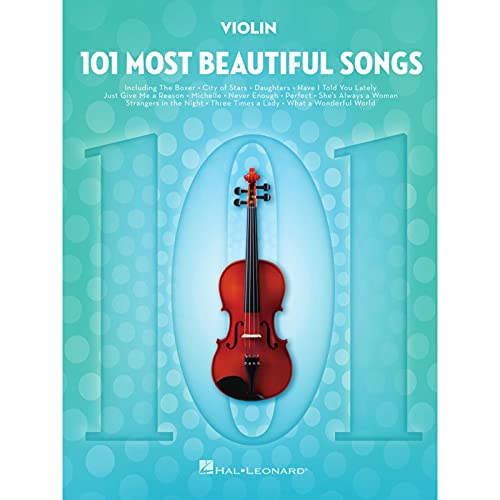 101 Most Beautiful Songs for Violin: For Violin von HAL LEONARD