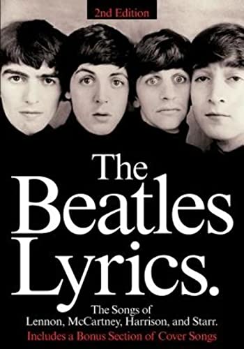 The Beatles Lyrics: The Songs Of Lennon, McCartney, Harrison And Starr von HAL LEONARD