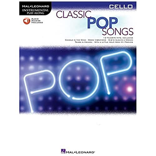 Classic Pop Songs (Cello) (Hal Leonard Instrumental Play-along) von HAL LEONARD