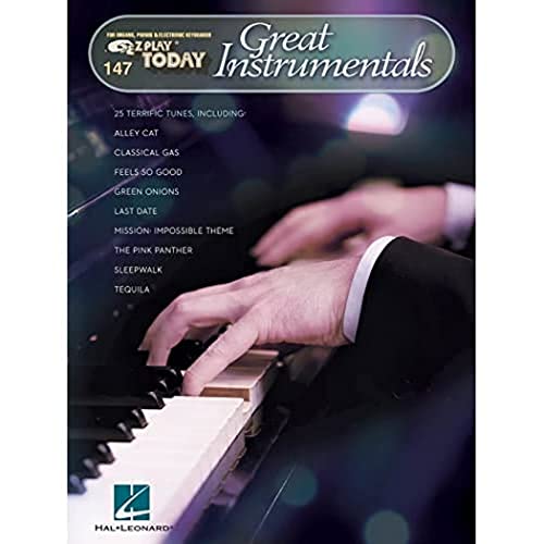 Great Instrumentals: E-Z Play Today Volume 147: For Organs, Pianos & Electronic Keyboards (E-Z Play Today, 147, Band 147) von HAL LEONARD