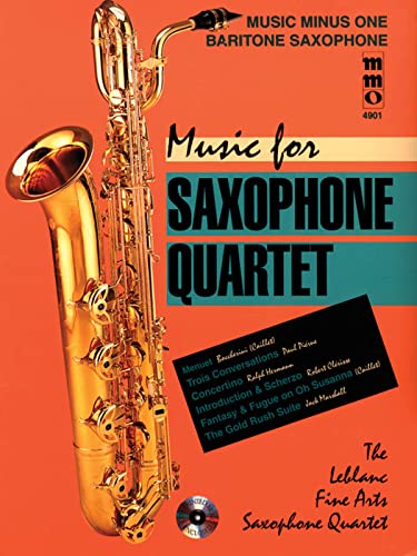 Music for Saxophone Quartet: Music Minus One Baritone Saxophone von Music Minus One