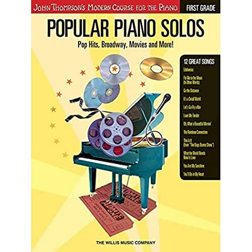 Popular Piano Solos, First Grade (John Thompson's Modern Course for the Piano): Pop Hits, Broadway, Movies And More! von Willis Music