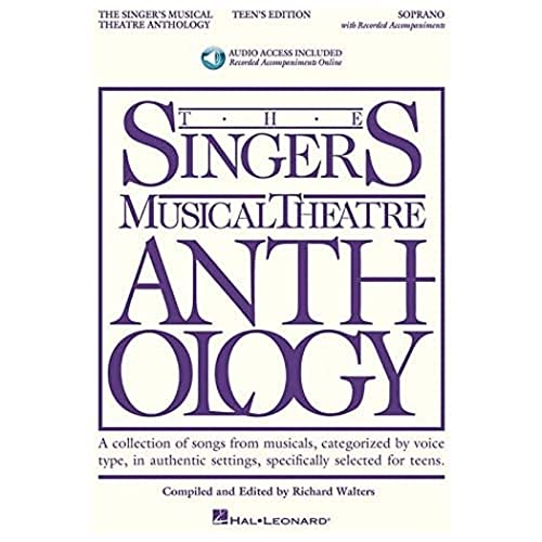 Singer's Musical Theatre Anthology - Teen's Edition: Soprano