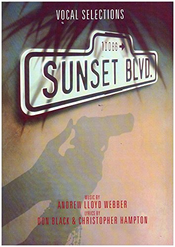 Sunset Boulevard -Vocal Selections- (Book): Buch für Gesang: Piano, Vocal, Guitar