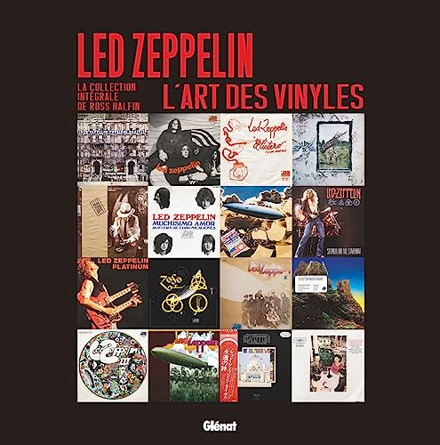 Led Zeppelin, l'art des vinyles: La collection intégrale de Ross Halfin