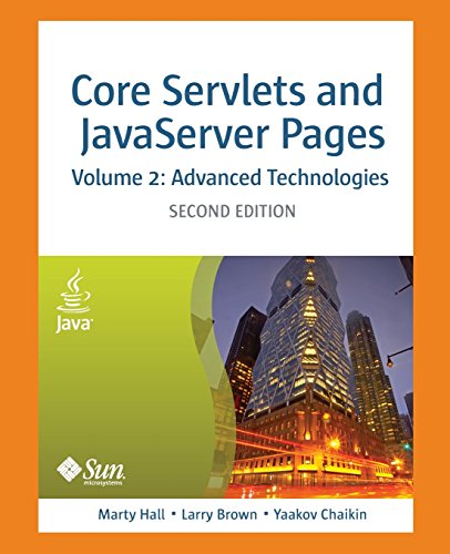 Core Servlets and Javaserver Pages: Advanced Technologies, Vol. 2 (2nd Edition) (Core Series): Core Technologies von Prentice Hall