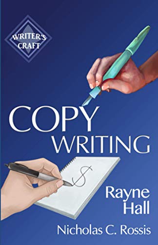 Copywriting: Get Paid to Write Promotional Texts (Writer's Craft) von Independently published