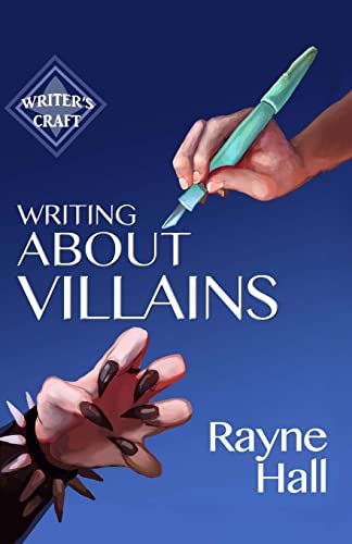 Writing About Villains (Writer's Craft)