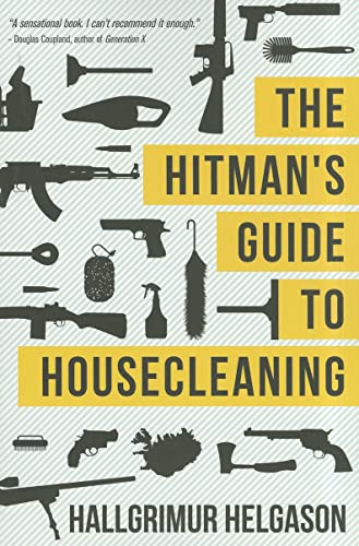 The Hitman's Guide to Housecleaning