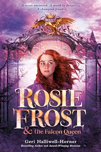 Rosie Frost and the Falcon Queen von Philomel Books