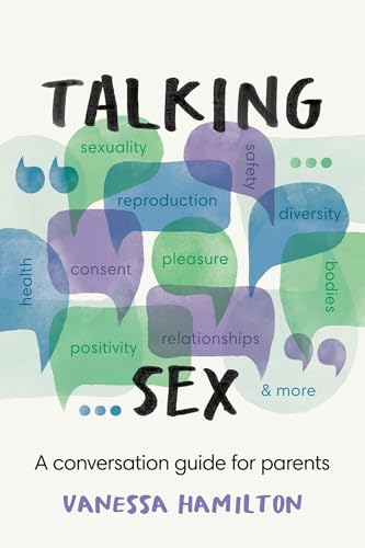Talking Sex: A Conversation Guide for Parents von Amba Press