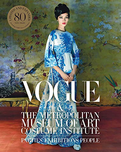 Vogue and the Metropolitan Museum of Art Costume Institute: Updated Edition von Abrams Books
