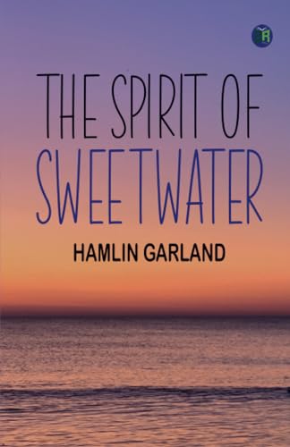 The Spirit of Sweetwater von Zinc Read