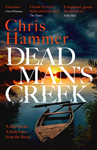 Dead Man's Creek: The Times Crime Book of the Year 2023 von Wildfire