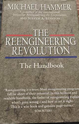 The Reengineering Revolution