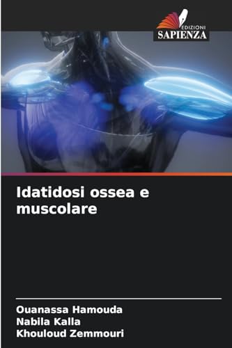 Idatidosi ossea e muscolare: DE von Edizioni Sapienza