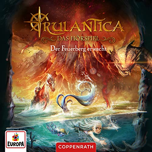 CD Hörspiel: Rulantica Bd. 3 (2 CDs): Der Feuerberg erwacht