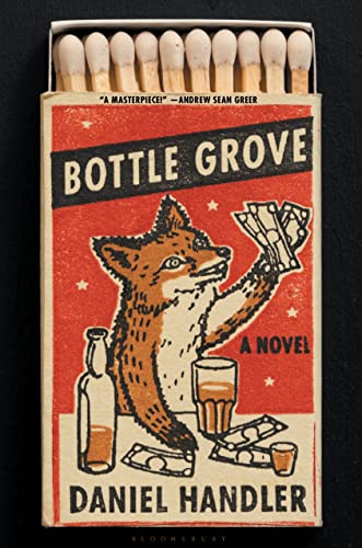 Bottle Grove: A Novel von Bloomsbury