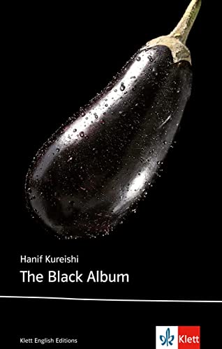 The Black Album: Schulausgabe für das Niveau B2, ab dem 6. Lernjahr. Ungekürzter englischer Originaltext mit Annotationen (Klett English Editions) von Klett