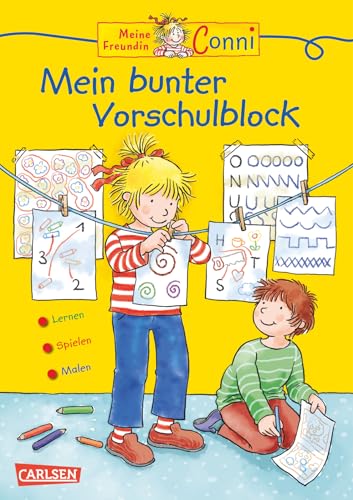 Conni Gelbe Reihe (Beschäftigungsbuch): Mein bunter Vorschulblock: Mit Zahlenspielen, Schreibübungen, Suchbildern und Logikrätseln für Kinder ab 4 Jahren von Carlsen
