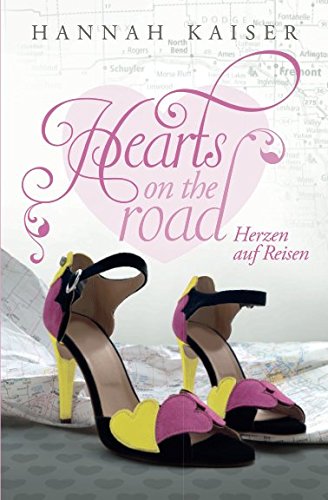 Hearts on the road - Herzen auf Reisen von Independently published