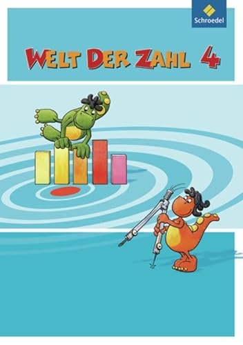 Welt der Zahl - Ausgabe 2010 für Hessen, Rheinland-Pfalz und Saarland: Schülerband 4 von Schroedel Verlag GmbH