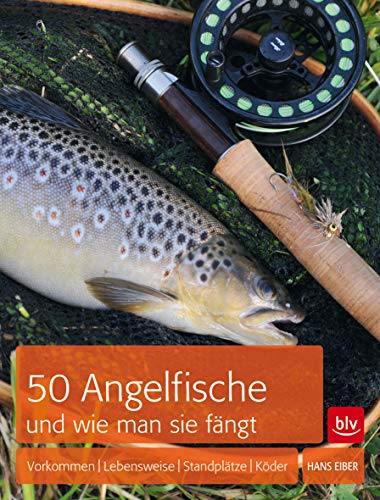 50 Angelfische und wie man sie fängt: Vorkommen | Lebensweise | Standplätze | Köder