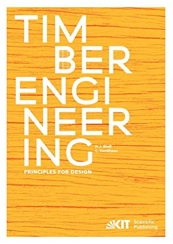 Timber Engineering - Principles for Design von KIT Scientific Publishing