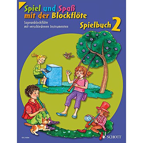 Spiel und Spaß mit der Blockflöte: Neuausgabe, herausgegeben von Gudrun Heyens und Gerhard Engel. Band 2. Sopran-Blockflöte mit verschiedenen ... (Spiel und Spaß mit der Blockflöte, Band 2)