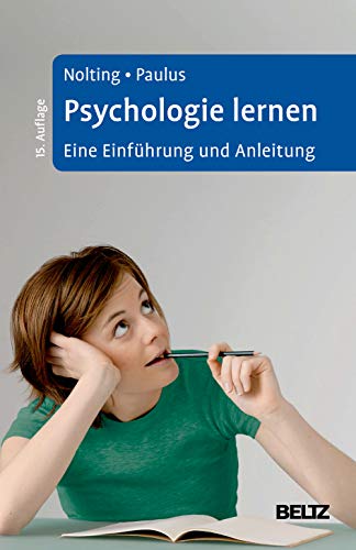 Psychologie lernen: Eine Einführung und Anleitung