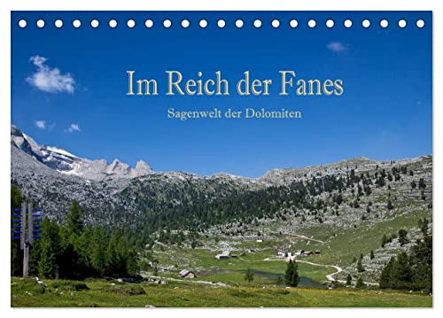 Im Reich der Fanes - Sagenwelt der Dolomiten (Tischkalender 2025 DIN A5 quer), CALVENDO Monatskalender von CALVENDO