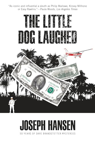 The Little Dog Laughed (A Dave Brandstetter Mystery, Band 8)