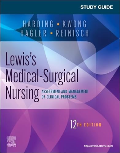 Study Guide for Lewis's Medical-Surgical Nursing: Assessment and Management of Clinical Problems von Mosby