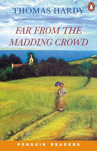 Far from the Madding Crowd (Penguin Reading Lab, Level 4)