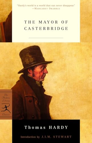 The Mayor of Casterbridge (Modern Library Classics) von Modern Library