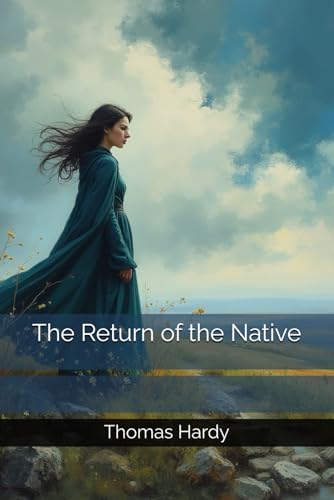 The Return of the Native von Independently published