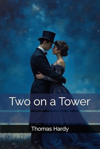 Two on a Tower von Independently published