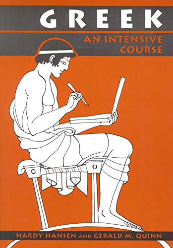 Greek: An Intensive Course, 2nd Revised Edition von Fordham University Press