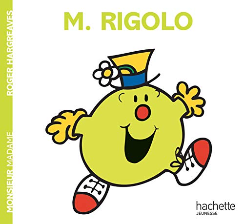 Collection Monsieur Madame (Mr Men & Little Miss): M. Rigolo von Hachette