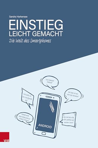 Die Welt des Smartphones – Einstieg leicht gemacht von Vandenhoeck & Ruprecht