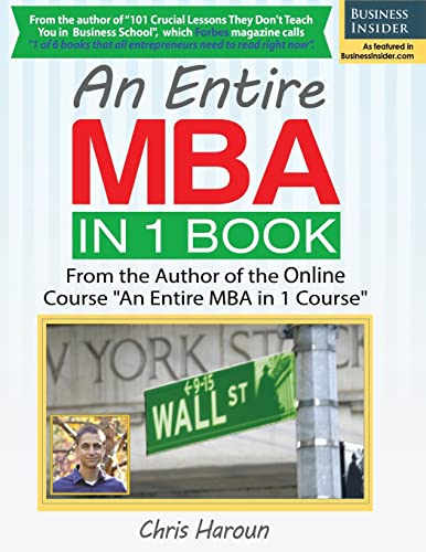 An Entire MBA in 1 Book: From the Author of the Online Course "An Entire MBA in 1 Course"