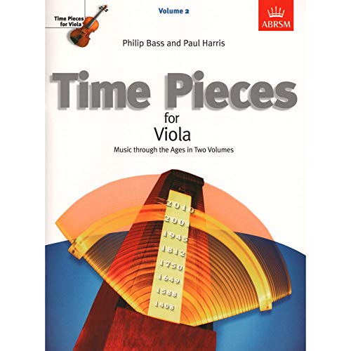 Time Pieces for Viola, Volume 2: Music through the Ages in Two Volumes (Time Pieces (ABRSM)) von ABRSM