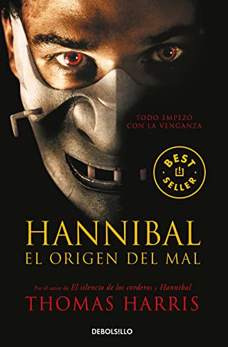 Hannibal, el origen del mal (Best Seller, Band 4) von DEBOLSILLO