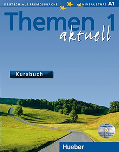 Themen aktuell 1: Deutsch als Fremdsprache / Kursbuch mit CD-ROM von imusti