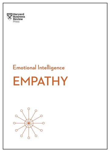 Empathy (HBR Emotional Intelligence Series) von Harvard Business Review Press