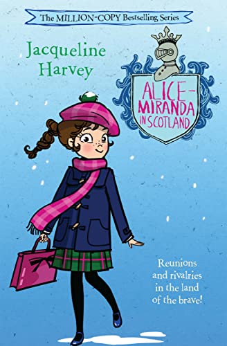 Alice-Miranda in Scotland: Volume 17 (Alice-Miranda, 17, Band 17)