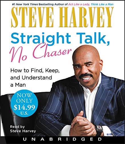 Straight Talk, No Chaser Low Price CD: How to Find, Keep, and Understand a Man