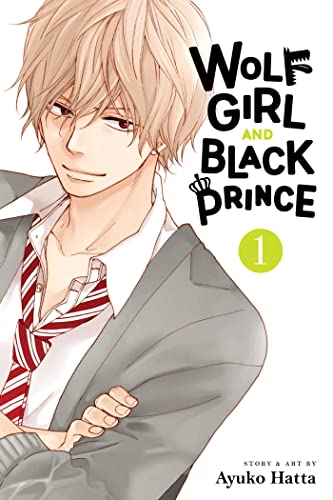 Wolf Girl and Black Prince, Vol. 1 (WOLF GIRL BLACK PRINCE GN, Band 1)