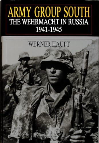Army Group South: The Wehrmacht in Russia, 1941-1945 (Schiffer Military History) von Schiffer Publishing